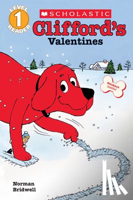 Bridwell, Norman - Clifford's Valentines (Scholastic Reader, Level 1)