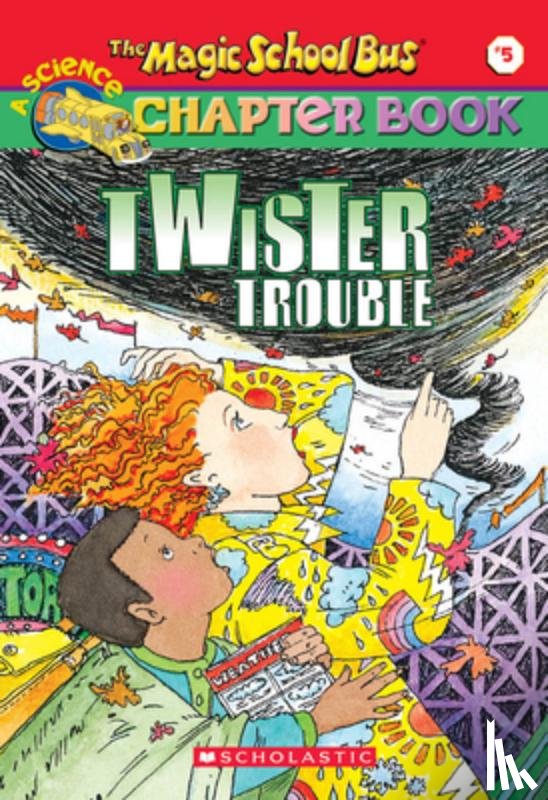 Moore, Eva - Twiser Trouble (the Magic School Bus Chapter Book #5): Volume 5