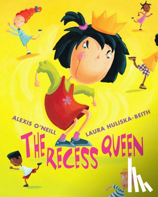 O'Neill, Alexis - The Recess Queen