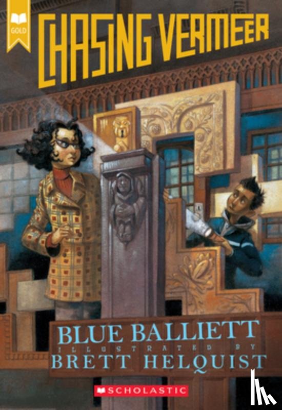 Balliett, Blue - Chasing Vermeer (Scholastic Gold)