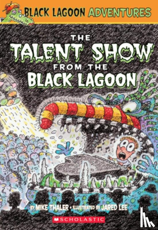 Thaler, Mike - The Talent Show from the Black Lagoon