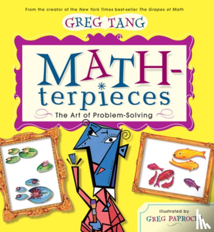 Tang, Greg - Math-Terpieces: The Art of Problem-Solving