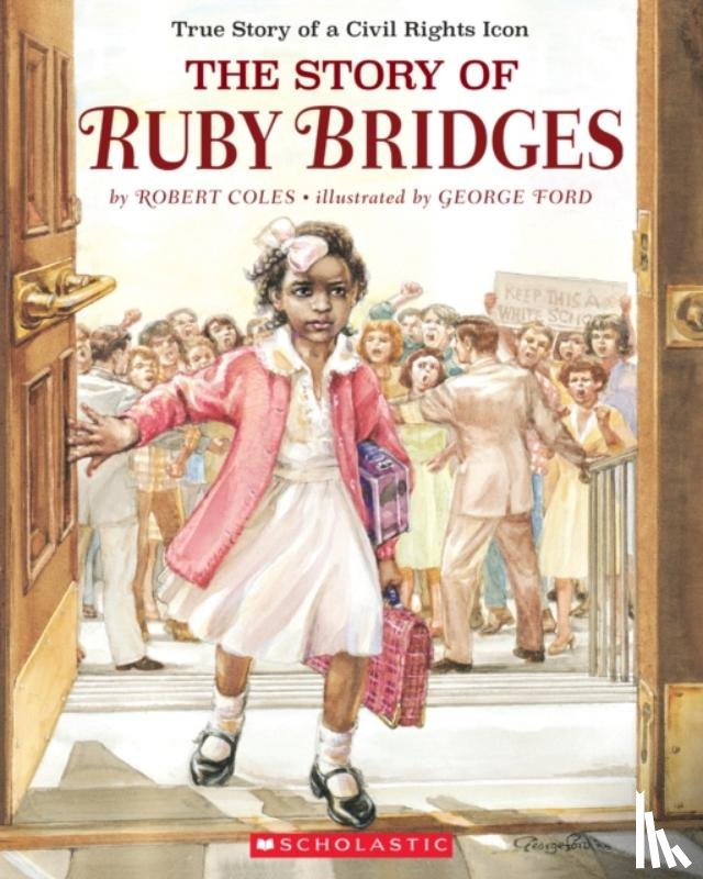 Coles, Robert - The Story of Ruby Bridges