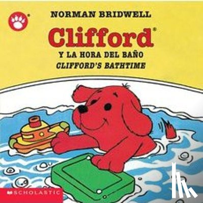 Bridwell, Norman - Clifford's Bathtime / Clifford y la hora del bano (Bilingual)