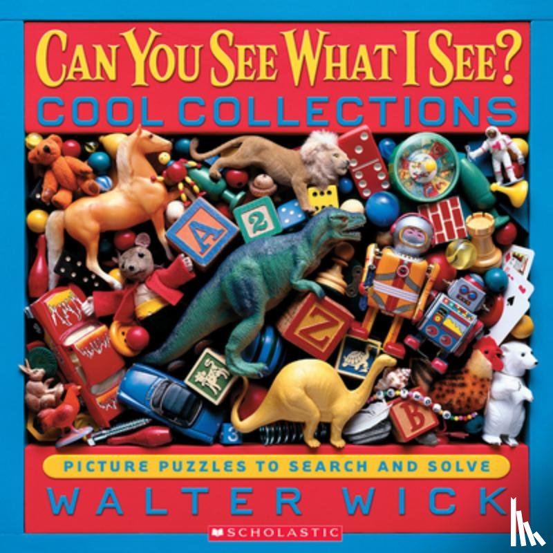 Wick, Walter - Cool Collections: Picture Puzzles to Search and Solve