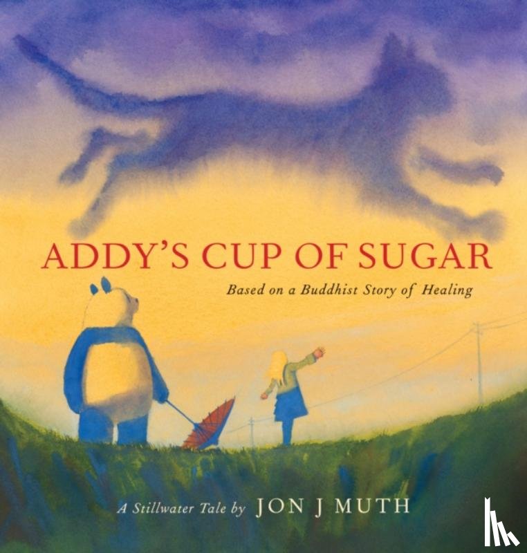Muth, Jon J. - Addy's Cup of Sugar (A Stillwater Book)