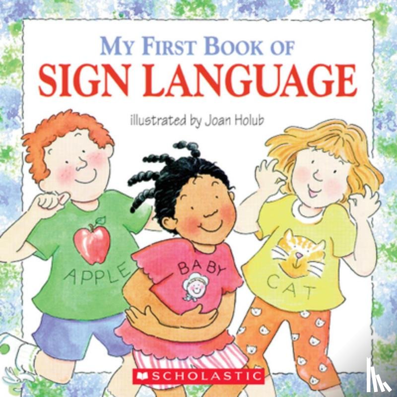 Holub, Joan - My First Book of Sign Language