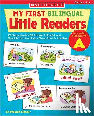 Schecter, Deborah - My First Bilingual Little Readers: Level A