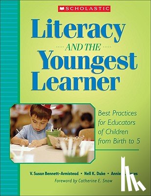 Moses, Annie M. - Literacy and the Youngest Learner