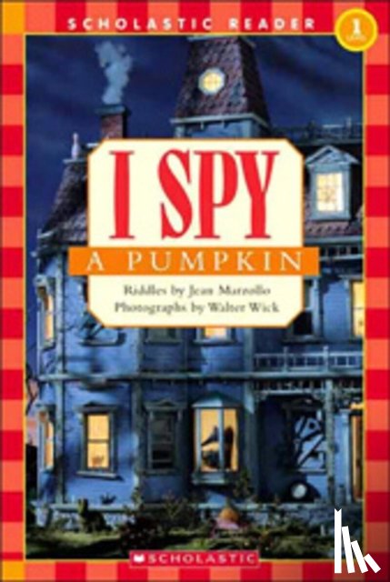 Marzollo, Jean - I Spy a Pumpkin (Scholastic Reader, Level 1)