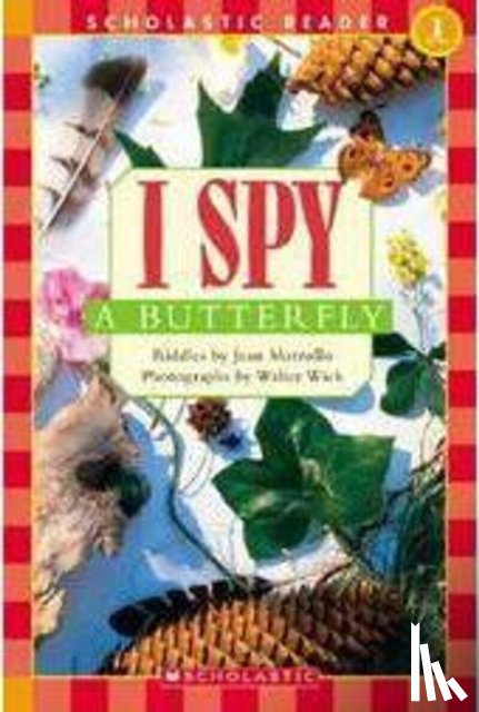 Marzollo, Jean - I Spy a Butterfly (Scholastic Reader, Level 1)