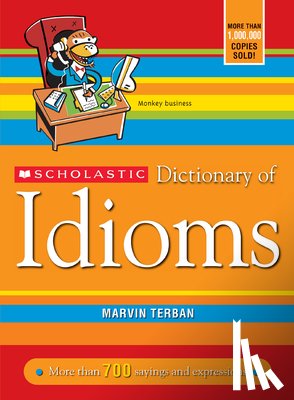 Terban, Marvin - SCHOLASTIC DICT OF IDIOMS UPDA
