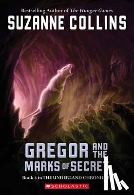 Collins, Suzanne - Collins, S: Gregor and the Marks of Secret (the Underland Ch