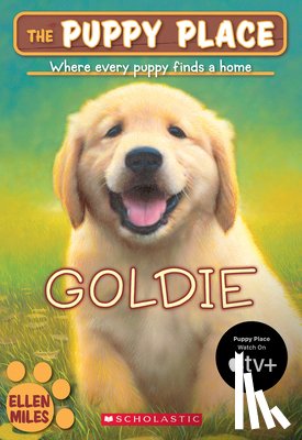 Miles, Ellen - Goldie (the Puppy Place #1): Volume 1