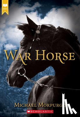 Morpurgo, Michael - WAR HORSE (SCHOLASTIC GOLD)