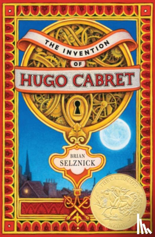 Selznick, Brian - The Invention of Hugo Cabret