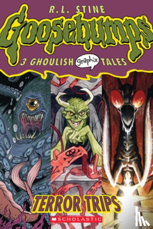 Stine, R. L. - Terror Trips (Goosebumps Graphic Novel Collection #2): Volume 2