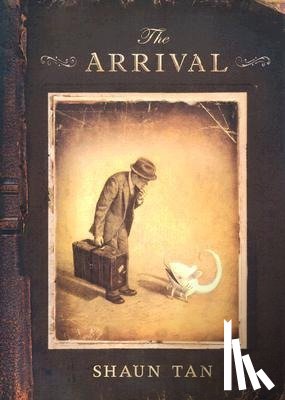 Tan, Shaun - Tan, S: Arrival