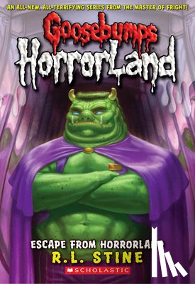 Stine, R.L. - Escape From Horrorland (Goosebumps Horrorland #11)