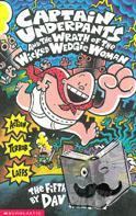 Pilkey, Dav - Captain Underpants and the Wrath of the Wicked Wedgie Woman