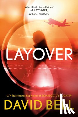 Bell, David - Layover