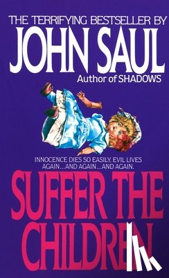 Saul, John - Suffer the Children
