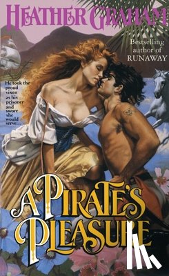 Graham, Heather - A Pirate's Pleasure