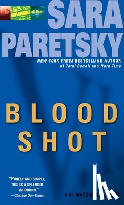 Paretsky, Sara - Paretsky, S: Blood Shot