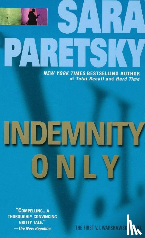 Paretsky, Sara - Paretsky, S: Indemnity Only