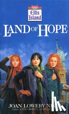 Nixon, Joan Lowery - Land of Hope