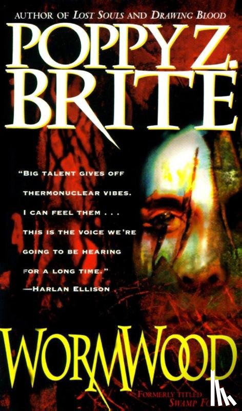 Brite, Poppy Z - Brite, P: Wormwood