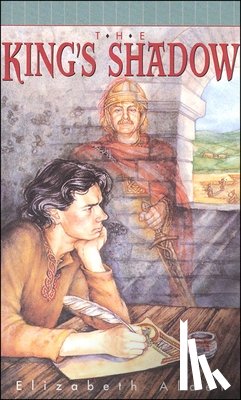 Alder, Elizabeth - The King's Shadow