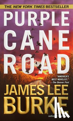 Burke, James Lee - PURPLE CANE ROAD