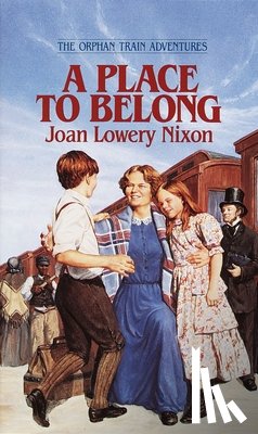 Nixon, Joan Lowery - A Place to Belong