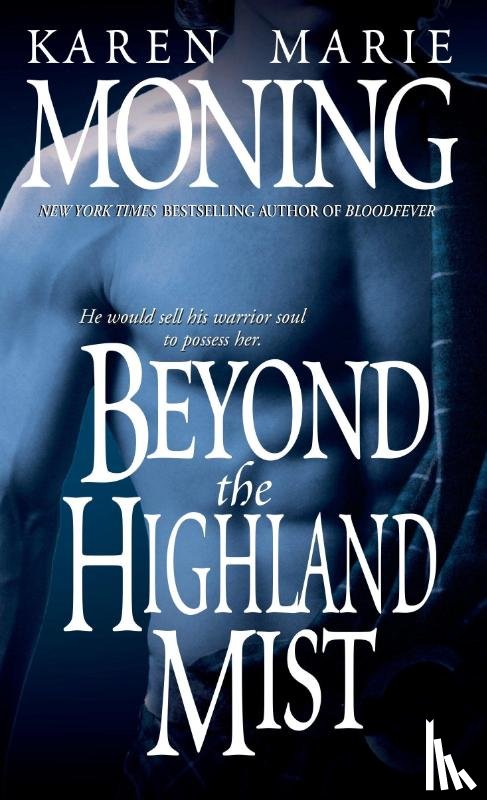 Moning, Karen Marie - Beyond The Highland Mist