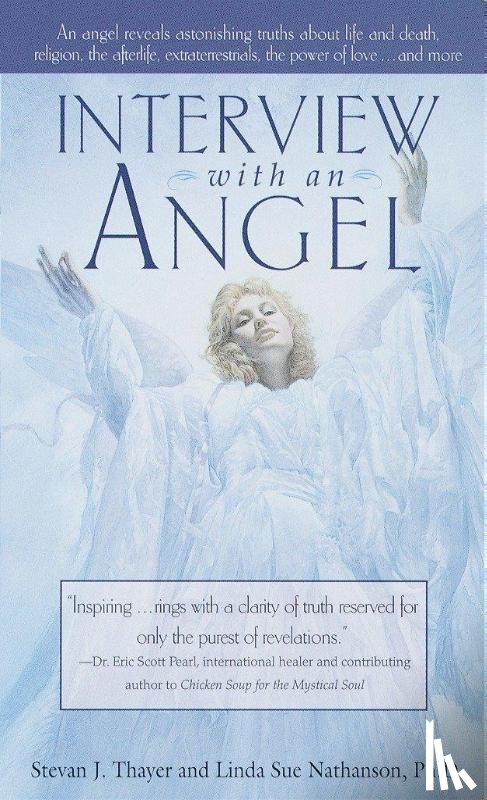 Thayer, Stevan J. - Interview with an Angel