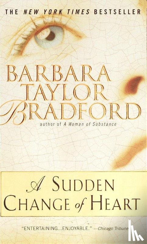 Bradford, Barbara Taylor - A Sudden Change of Heart