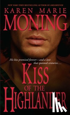 Moning, Karen Marie - Kiss of the Highlander