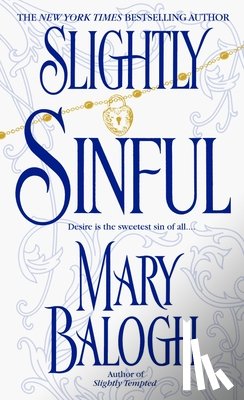 Balogh, Mary - Balogh, M: Slightly Sinful