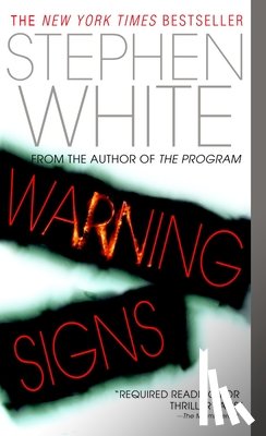 White, Stephen - Warning Signs: A Novel of Suspense