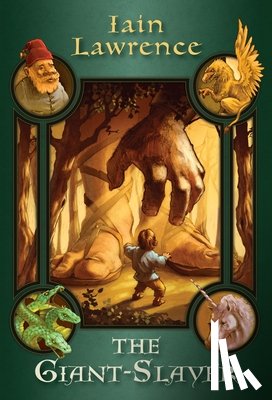 Lawrence, Iain - The Giant-Slayer