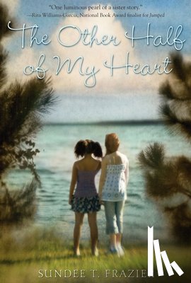 Frazier, Sundee T. - The Other Half of My Heart
