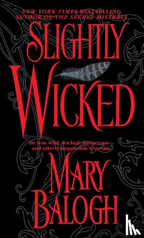 Balogh, Mary - Balogh, M: Slightly Wicked