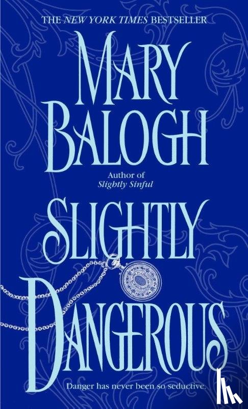 Balogh, Mary - Slightly Dangerous