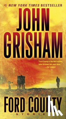 Grisham, John - FORD COUNTY STORIES