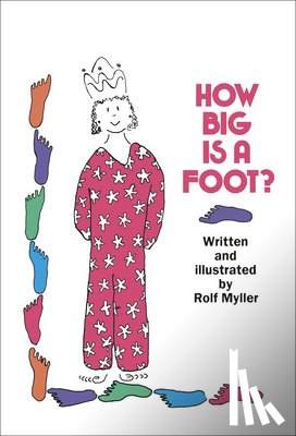 Myller, Rolf - How Big Is a Foot?
