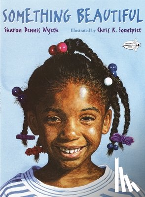 Wyeth, Sharon Dennis - Something Beautiful