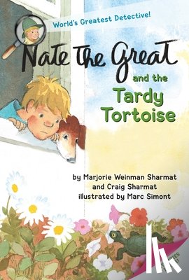 Sharmat, Marjorie Weinman, Sharmat, Craig - Nate the Great and the Tardy Tortoise