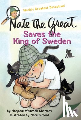 Sharmat, Marjorie Weinman - Nate the Great Saves the King of Sweden