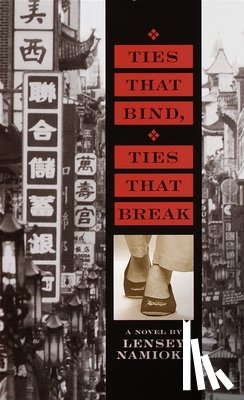 Namioka, Lensey - TIES THAT BIND TIES THAT B